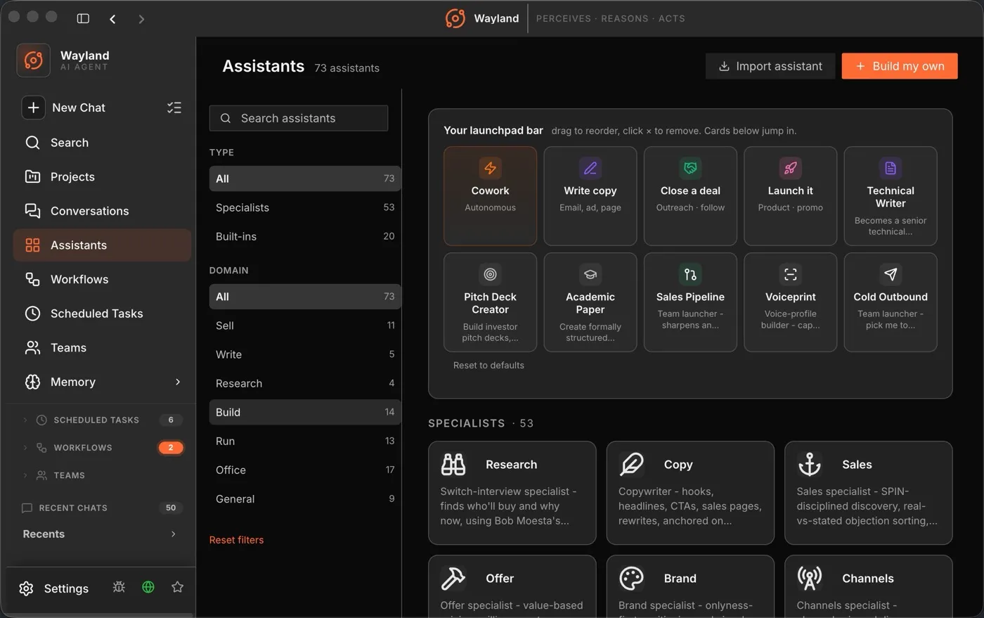 Wayland assistants - 73 specialists and a quick-launch bar